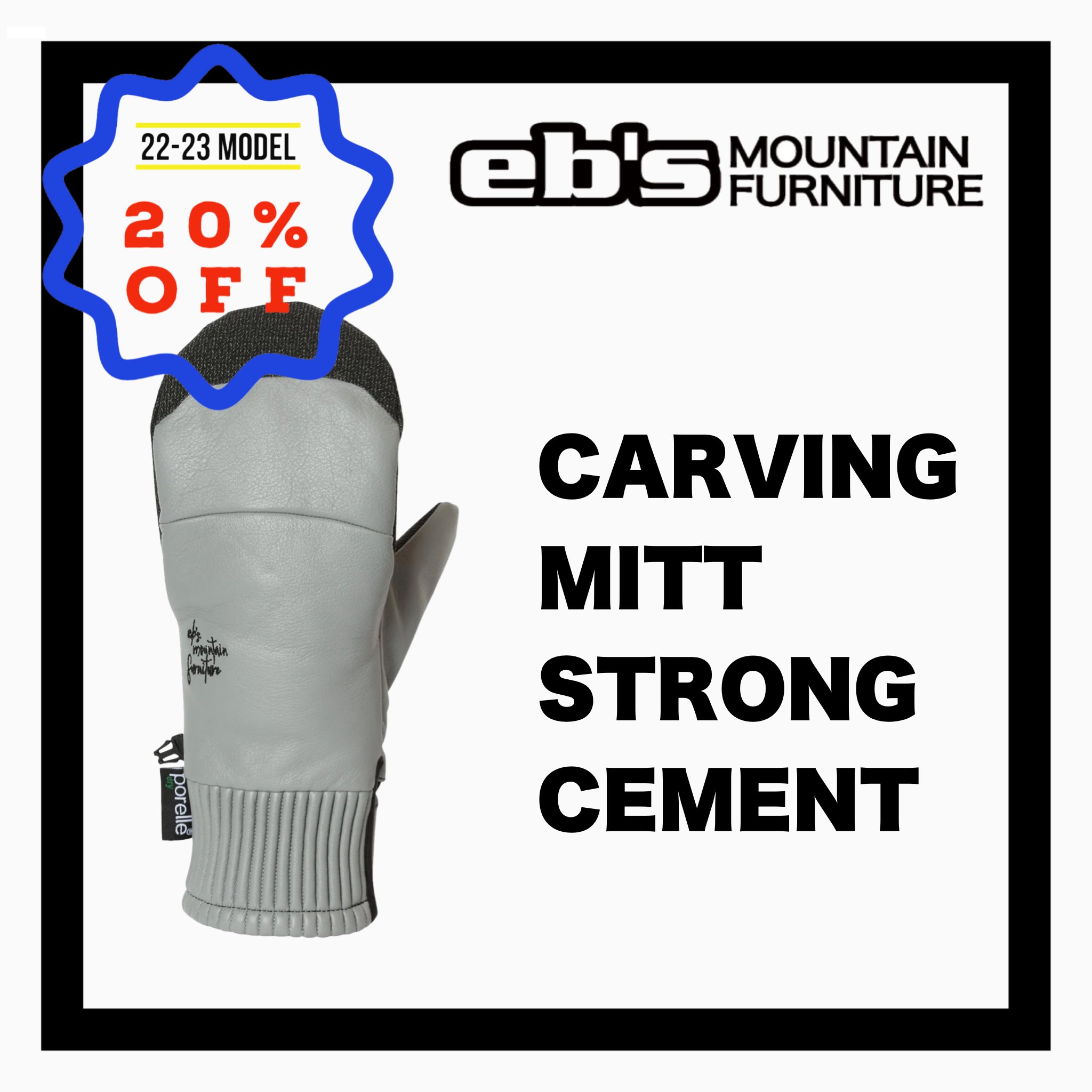 eb'sCARVING MITT / STRONG CEMENT