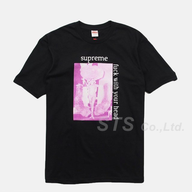 Supreme - Fuck With Your Head Tee