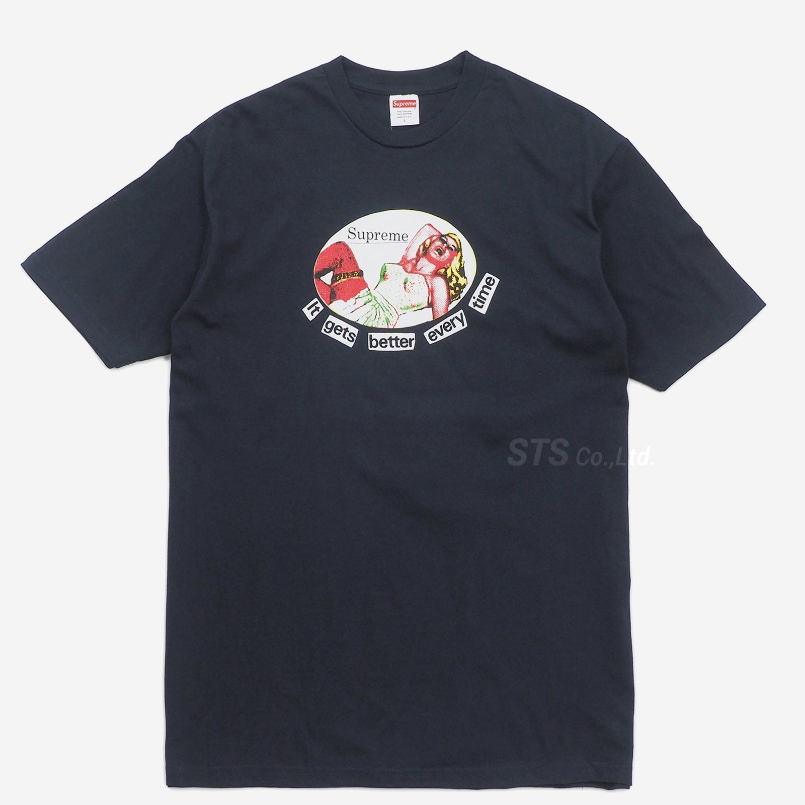 Supreme It Gets Better Every Time Tee XL