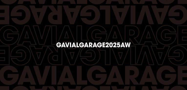 ¼ã GAVIAL GARAGE