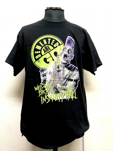 Demented are outlet go t shirt