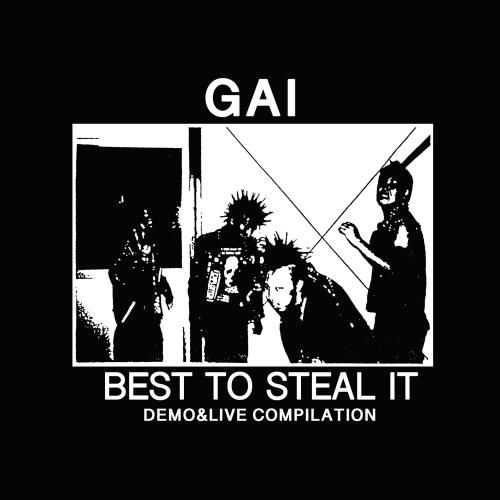 GAI BEST TO STEAL IT デモ&ライブコンピレーション GAI 